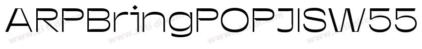 ARPBringPOPJISW55 He字体转换